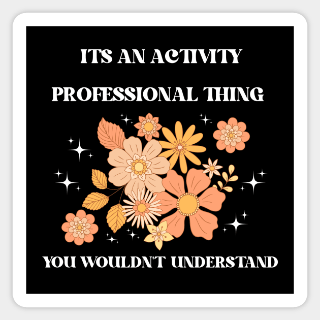 Activity Professionals Week Appreciation Gift Sticker by Chey Creates Clothes